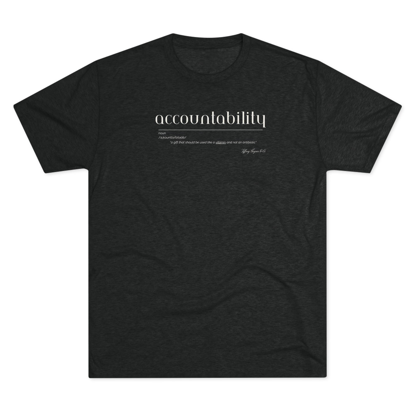 Accountability Defined - T-Shirt